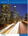 Traffic Management Systems - Market Drivers, Forecasts 2015-2019