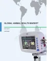 Global Animal Health Market 2015-2019