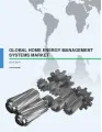 Global Home Energy Management Systems Market 2015-2019