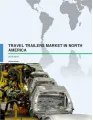 Travel Trailers Market in North America 2015-2019