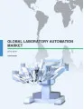Global Laboratory Automation Market 2015-2019