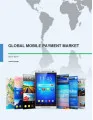 Global Mobile Payment Market 2015-2019