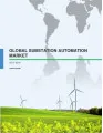 Substation Automation Market - Global Industry Analysis 2015-2019