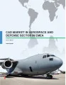 CAD Market in Aerospace and Defense in EMEA 2015-2019