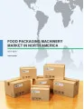 Food Packaging Machinery Market in North America 2015-2019