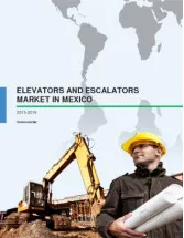 Elevator and Escalator Market in Mexico 2015-2019