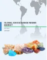 Global Ion Exchange Resins Market 2015-2019