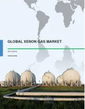 Global Xenon Gas Market - Market Research Report 2015-2019
