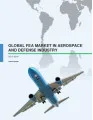 Global FEA Market in the Aerospace and Defense Industry 2015-2019