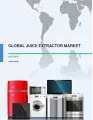 Global Juice Extractor Market 2015-2019 - Market Analysis