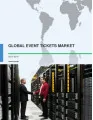 Global Event Tickets Market - Market Analysis 2015-2019