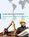 Global Mini Excavator Market 2015-2019 - Industry Analysis