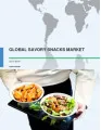 Global Savory Snacks Market - Market Research 2015-2019