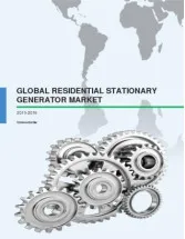 Global Residential Stationary Generator - Market Research 2015-2019