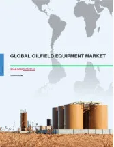 Global Oilfield Equipment Market 2015-2019