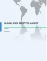 Global Fuel Additives Market 2015-2019