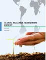 Global Bioactive Ingredients Market 2015-2019