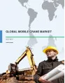 Global Mobile Crane Market 2015-2019