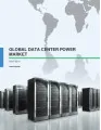 Global Data Center Power Market 2015-2019