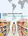 Global Breastfeeding Pumps Market 2015-2019