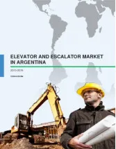 Elevator and Escalator Market in Argentina 2015-2019