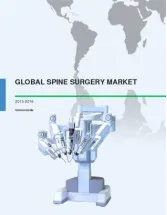 Global Spine Surgery Market 2015-2019