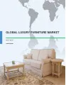 Global Luxury Furniture Market 2015-2019