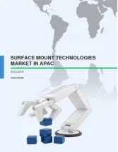 Surface Mount Technologies Market in APAC 2015-2019