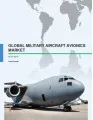 Global Military Aircraft Avionics Market 2015-2019