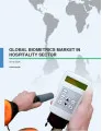 Global Biometrics Market in Hospitality Sector 2016-2020