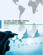 Global Working Capital Management Market 2015-2019