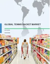 Tennis Racquet Market 2016-2020