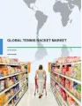 Tennis Racquet Market 2016-2020