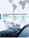 Global Bluetooth Beacons Market in Retail 2016-2020