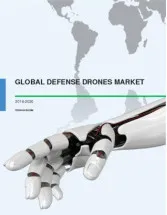 Global Defense Drones Market 2016-2020