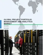 Global Project Portfolio Management and Analytics Market 2016-2020