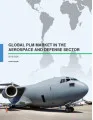 Global PLM Market in the Aerospace and Defense Sector 2016-2020