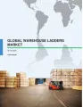 Global Warehouse Ladders Market 2016-2020