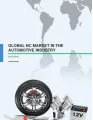 Global NC Market in the Automotive Industry 2015-2019