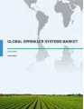 Global Sprinkler Systems Market 2016-2020