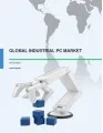 Global Industrial PC Market 2016-2020
