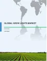 Global Grow Lights Market 2016-2020