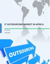 IT Outsourcing Market in Africa 2016-2020