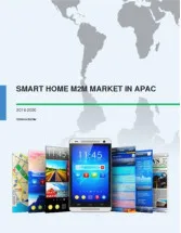 Smart Home M2M Market in APAC 2016-2020