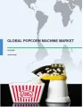 Global Popcorn Machine Market 2016-2020