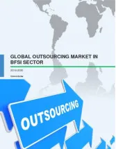 Global Outsourcing Market in BFSI Sector 2016-2020