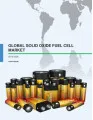 Global Solid Oxide Fuel Cell Market 2016-2020