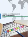 Global Adaptive Content Publishing Market 2016-2020