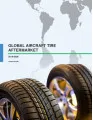 Global Aircraft Tire Aftermarket 2016-2020