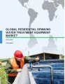 Global Residential Drinking Water Treatment Equipment Market 2016-2020